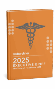 Booklet for the healthcare IAM executive brief